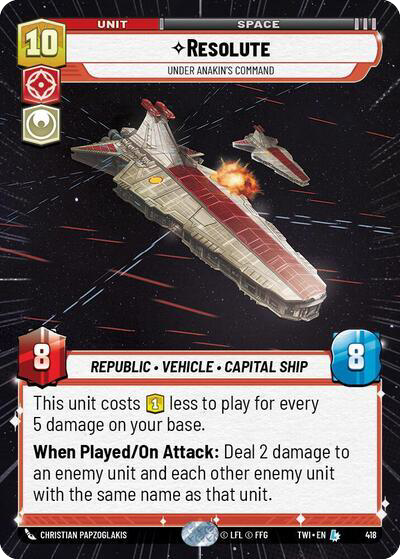 Resolute, Under Anakin's Command (TWI) Legendary