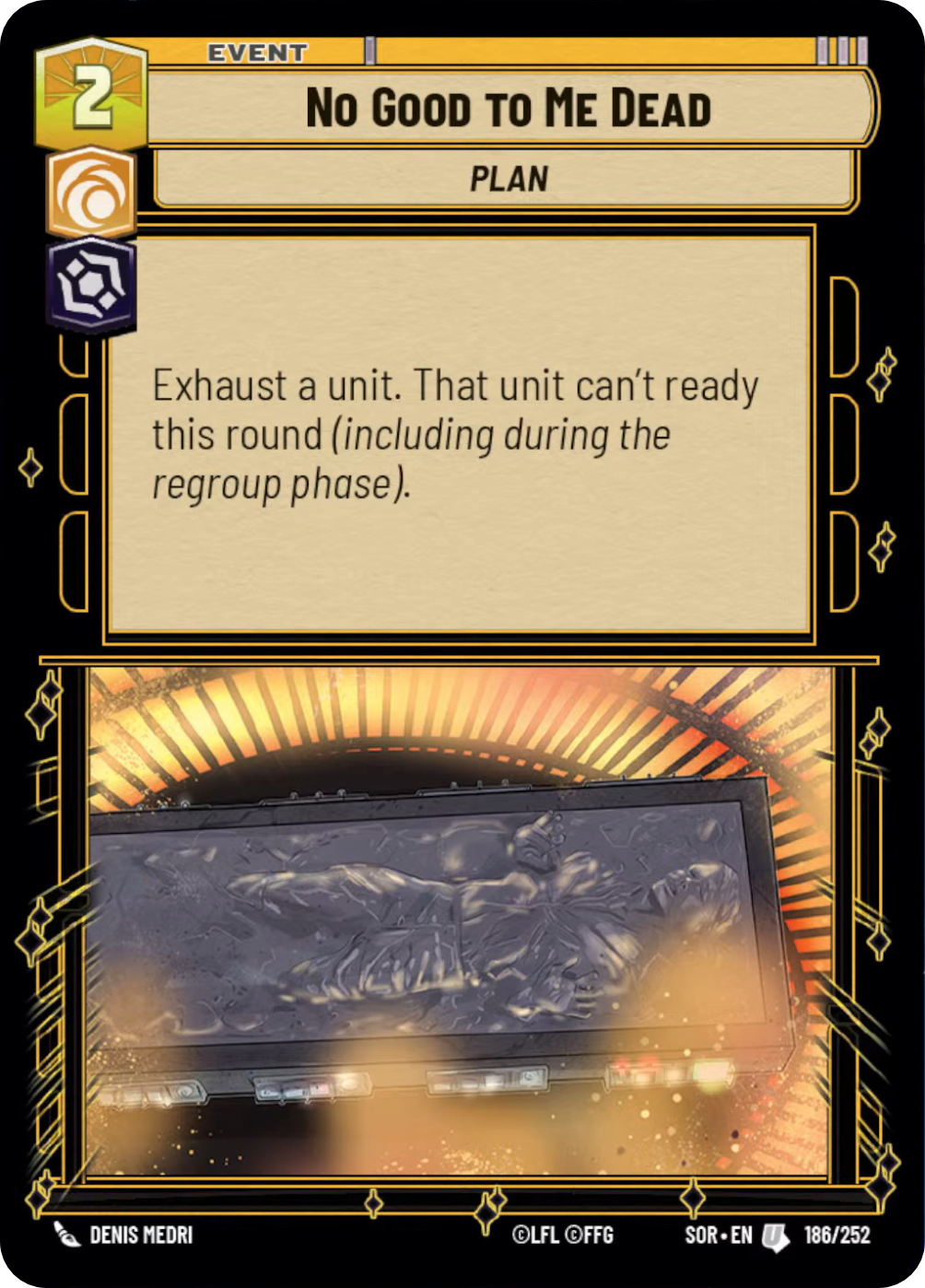 No Good to Me Dead (SOR) Uncommon