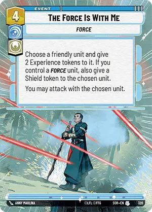 The Force Is With Me (SOR) Uncommon