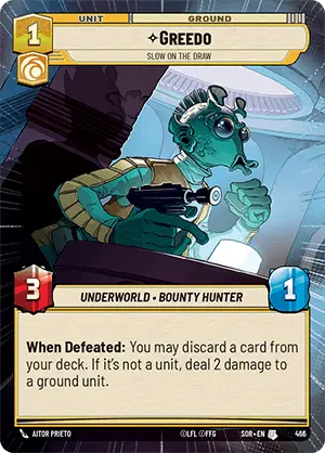 Greedo, Slow on the Draw (SOR) Uncommon