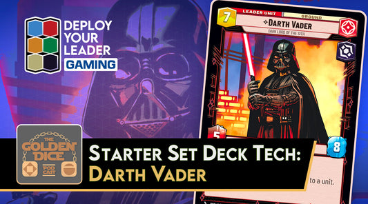Starter Set Deck Tech: Darth Vader