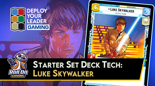 Starter Set Deck Tech: Luke Skywalker