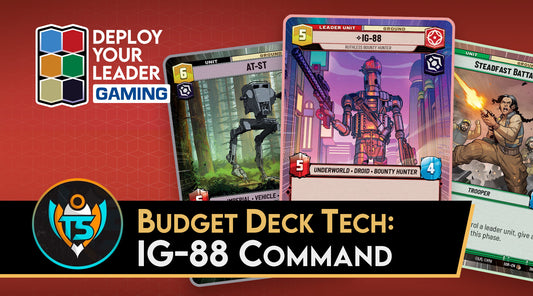 Budget Deck Tech: IG-88 Command