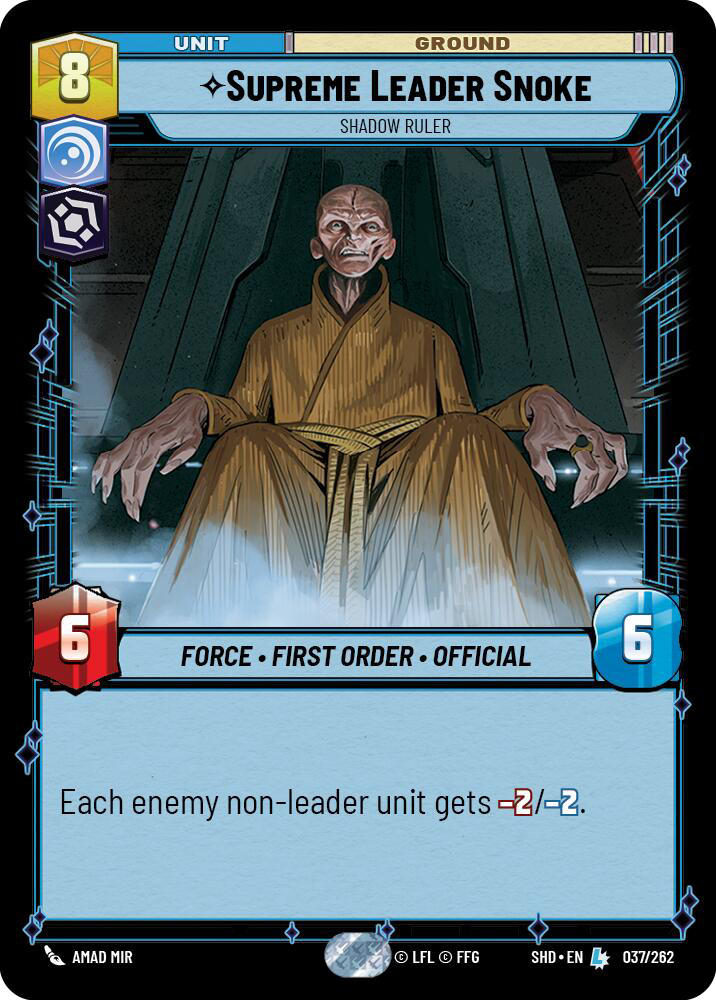 Supreme Leader Snoke, Shadow Ruler (SHD) Legendary