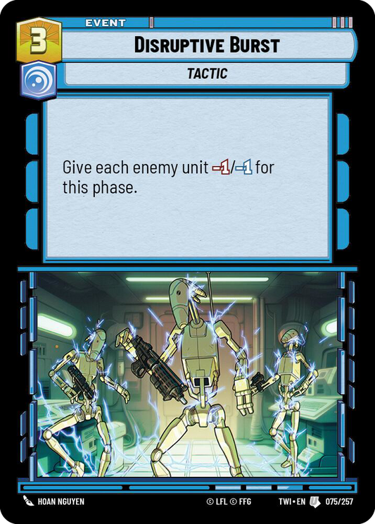 Disruptive Burst (TWI) Uncommon