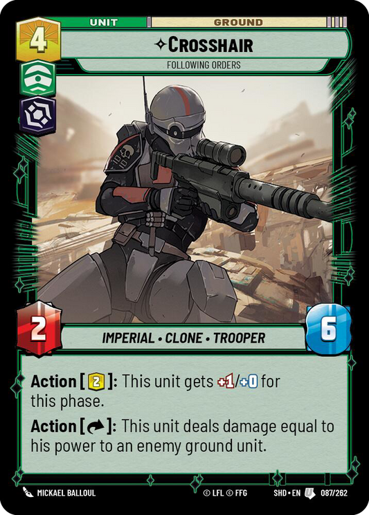 Crosshair, Following Orders (SHD) Uncommon