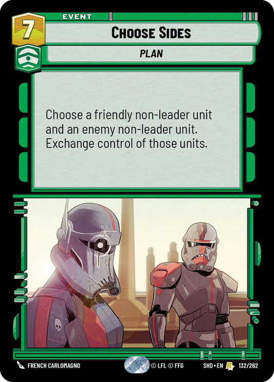 Choose Sides (SHD) Rare