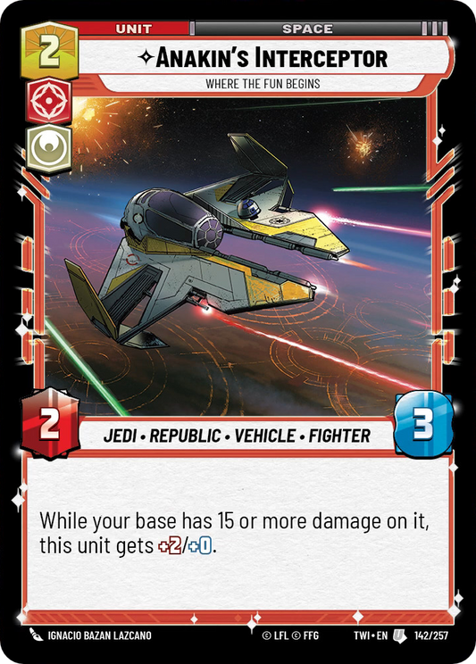 Anakin's Interceptor, Where the Fun Begins (TWI) Uncommon