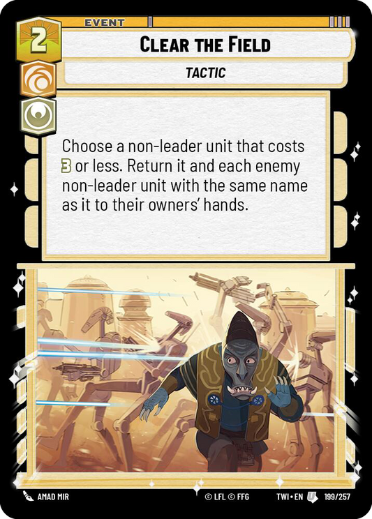 Clear the Field (TWI) Uncommon