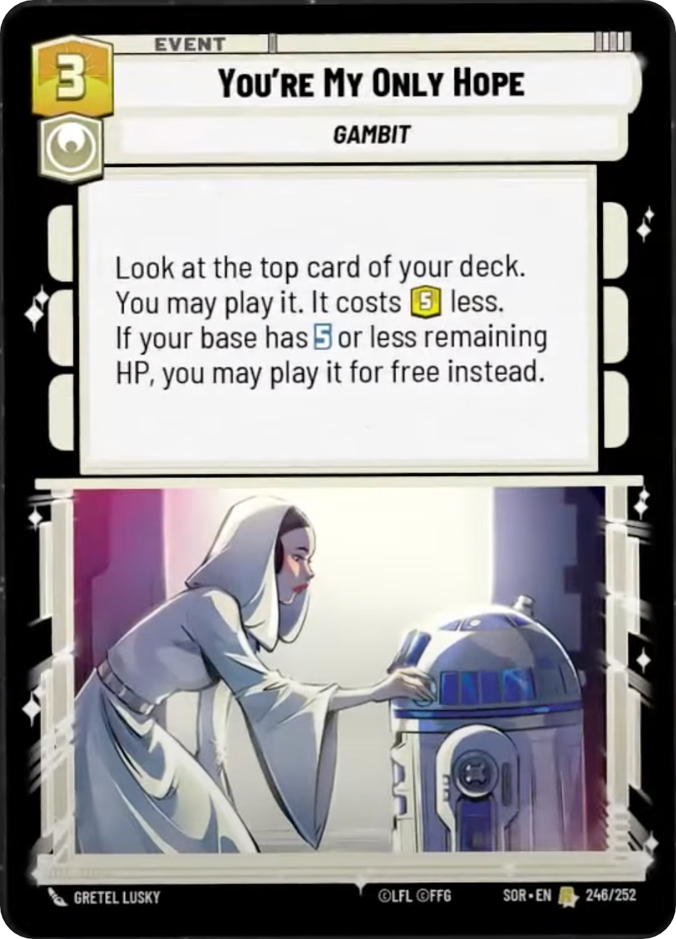 You're My Only Hope (SOR) Rare