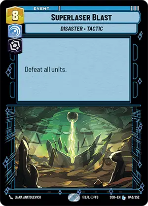 Superlaser Blast (SOR) Legendary