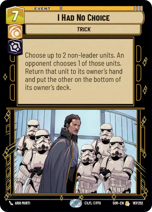 I Had No Choice (SOR) Rare